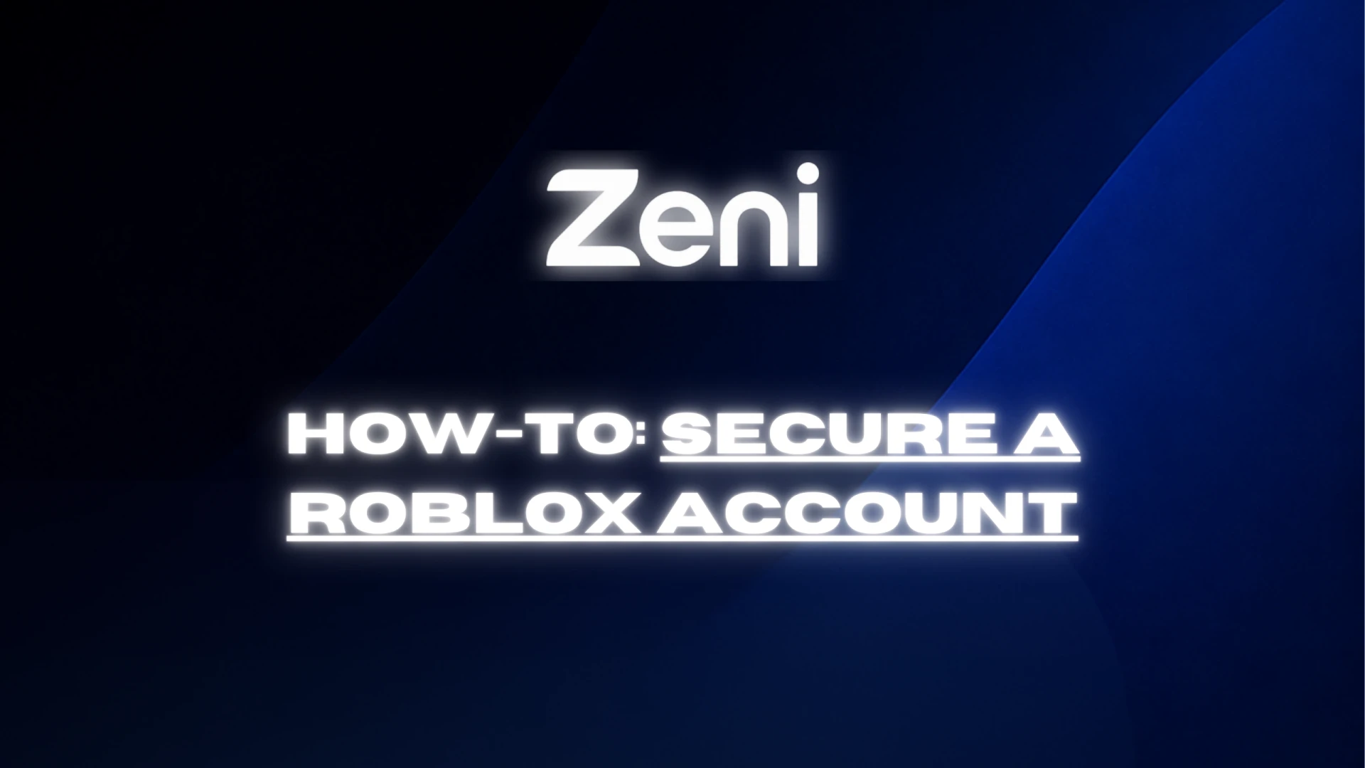 HOW-TO: SECURE A ROBLOX ACCOUNT